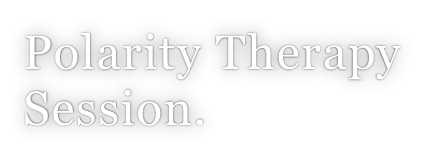 Polarity Therapy Session.